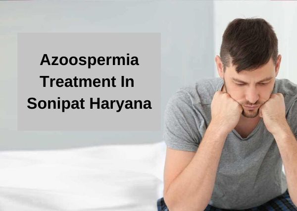Azoospermia-treatment