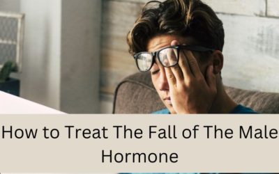 How to Treat The Fall of The Male Hormone