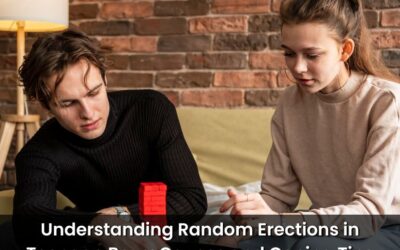 Understanding Random Erections In Teenage Boys: Causes And Coping Tips