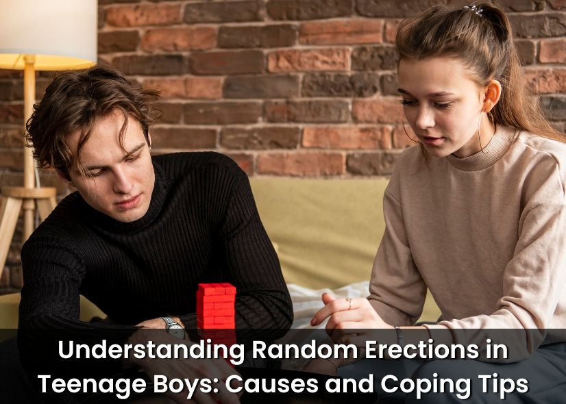 Understanding Random Erections In Teenage Boys: Causes And Coping Tips