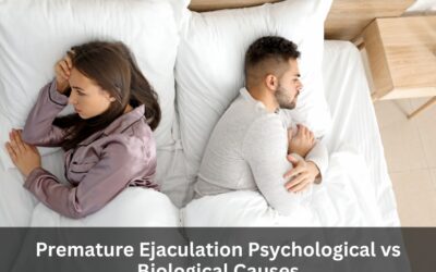 Premature Ejaculation: Psychological vs Biological Causes